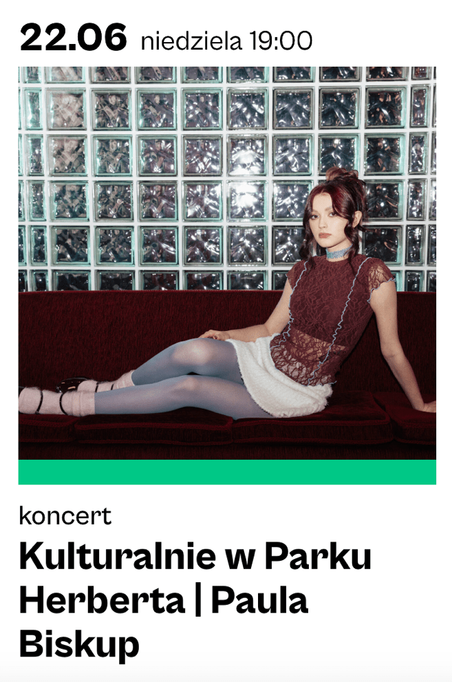 Paula Biskup „Kulturalnie w Parku&nbsp;Herberta”